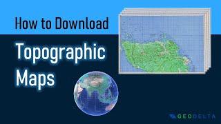 Downloading Topographic  Maps using Google Earth