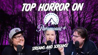 Paramount Plus Top Horror Movies for Spooky Times
