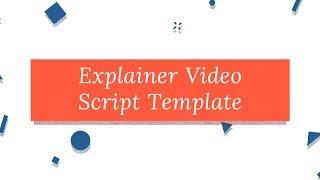 Explainer Video Script Template