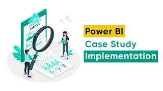 Power BI Interview Case Study | Vinay Tech