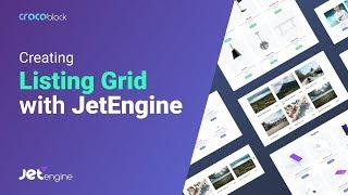 How to Сreate a  Listing Grid |  JetEngine Plugin