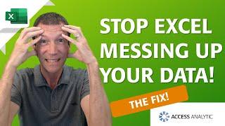 How to Stop Excel Messing Up Your Data and removing leading zeros or converting text to dates