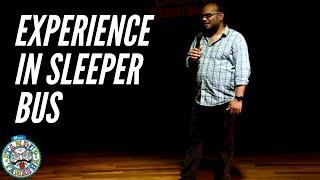 COMEDIAN PRAVEEN KUMAR | An Experience in a Sleeper Bus | STAND UP COMEDY