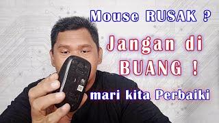 service mouse wireless - memperbaiki mouse rusak tanpa modal