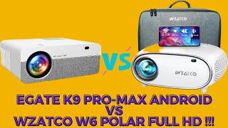 Egate K9 Pro-Max Android vs WZATCO W6 Polar Full HD Projector!!! Which one should you buy?
