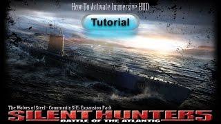 Tutorial : How To Activate Immersive Hud In The Wolves Of Steel SCSEP