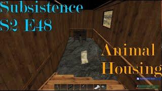 Animal Housing!! Let's Play Subsistence S2 E48