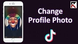 How To Change Profile Photo TikTok (Updated Link In Bio)