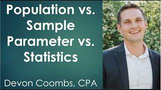 Population vs Sample and Parameter vs Statistic - Statistics #12