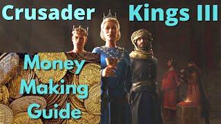 How to Make Money - CK3 Guide