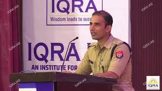 IQRA IAS Kanpur Seminar by Ojha Sir (Recording)