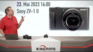 Sony ZV 1II  - Vlogging die 2te ;-)