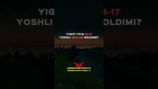 Yigiti yo'q 14 - 17 yoshli qizlar qoldimi?? | Фикрингизни коментда кутаман.. #shorts