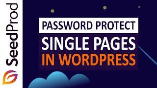 How to Password Protect Single Pages in WordPress (Step by Step)