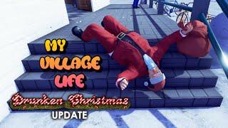 My Village Life - Drunken Christmas Update Trailer