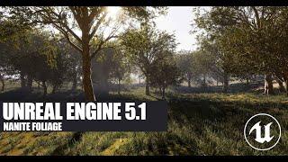 Unreal Engine 5.1 - Nanite Foliage + Performance Tips