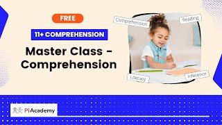 11+ PiAcademy Comprehension Master Class - Vocabulary in Context 2024