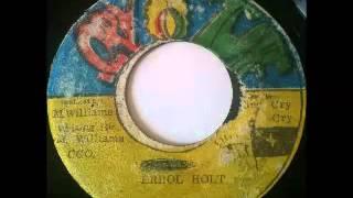 ERROL HOLT - Who  have eyes to see + version (1976 Cry tuff)