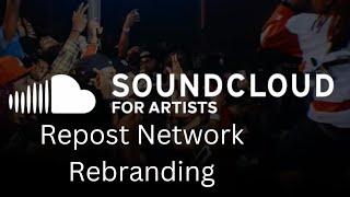 Repost Network Rebrands Themselves to Soundcloud For Artists Music Distribution Repost by Soundcloud