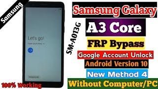 A3 Core FRP Bypass 2024 Unlock Google Account Without PC Android 10 (New Method 4) Samsung Galaxy