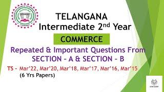 Telangana TS Inter 2nd year Commerce questions asked in 6 years Important and Repeated questions