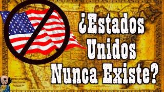 ¿Y si USA nunca EXISTÍA? (Todas las partes)