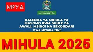 KALENDA YA MIHULA YA MASOMO MWAKA 2024 KWA SHULE ZOTE TANZANIA