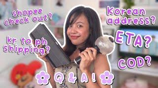 Q & A: KPOP Merch Shopping Edition | Korean Address rental, Shopee Checkout, ARMY Bomb, Albums etc.