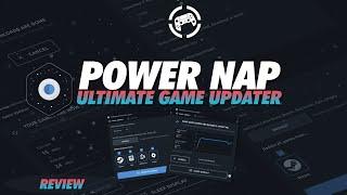 POWERNAP: ULTIMATE GAME UPDATER - AUTO-UPDATE YOUR GAMES WHEN AWAY - SHOULD YOU BUY IT?