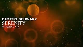Dimitri Schwarz - Serenity (Trance)