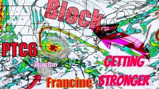 PTC6 / Tropical Storm / Hurricane Francine Is Getting Stronger! A Block Potentially