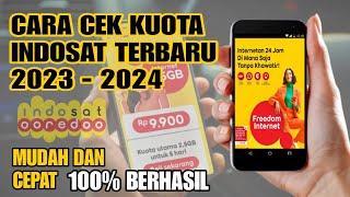 Cara Cek Kuota Indosat Terbaru 2024