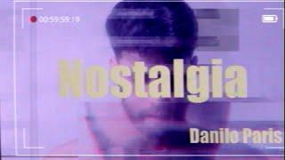 Nostalgia - Danilo Paris ((Videolyric)) 
