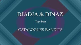 Djadja & Dinaz - Catalogués Bandits (Instru Type Beat) [ Prod. by Enjel ]