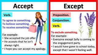 ACCEPT vs EXCEPT | What's the difference? | Learn with examples