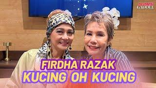 FIRDHA RAZAK KUCING OH KUCING | DELMAN GAOOLL