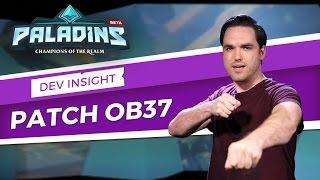 Paladins - Dev Insight - Open Beta 37