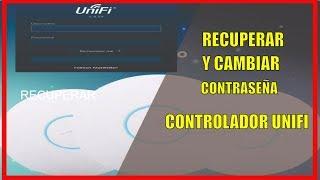 Como Recuperar o Cambiar Contraseña del controlador UNIFI