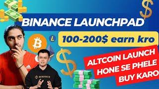 Binance launchpad tutorial in Hindi | Binance se paisa kamao | binance launchpad arkham | Binance