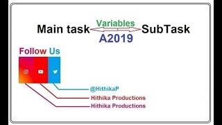 Run Subtask In A360 with Variables |Pass variables to Subtask | Run Task with parameters |RPA|A2019