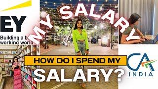 My Salary as a CA| How do I spend my Salary? | Savings, Investments, Expenses | Advise for freshers