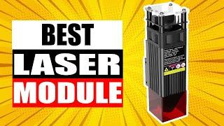 TOP 4 Best Laser Module in 2024