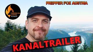 Prepper Fox Austria - Kanaltrailer 2021 - Prepping und mehr! 