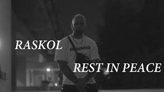 RASKOL - REST IN PEACE (prod. 13senpai)