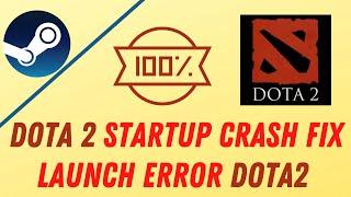 Dota 2 - How To Fix Crashing on Startup & Random Crashes Windwos 10 2021 | Dota 2 Crash fix