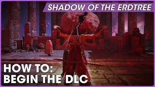 How to access Shadow of the Erdtree | Elden Ring DLC Guide