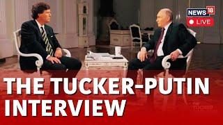 Tucker Carlson | Putin Interview LIVE | Tucker Carlson In Conversation With Vladimir Putin | N18L