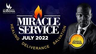 July 2020 Miracle service - Apostle Joshua Selman