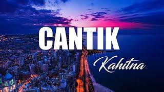 Kahitna - Cantik (Official Lyric Video)