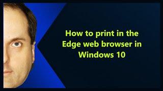 How to print in the Edge web browser in Windows 10